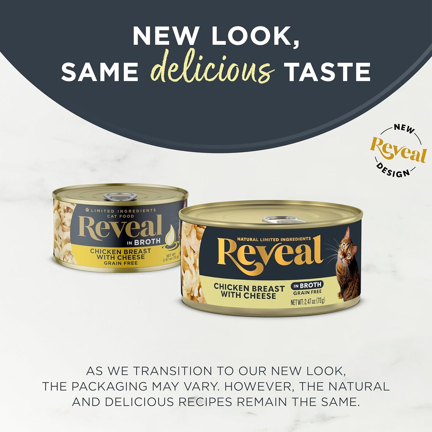 Reveal Natural Wet Cat Food, 24 Count, Grain Free, Limited Ingredient Canned Food for Cats, Chicken with Cheese in Broth, 70g Tins